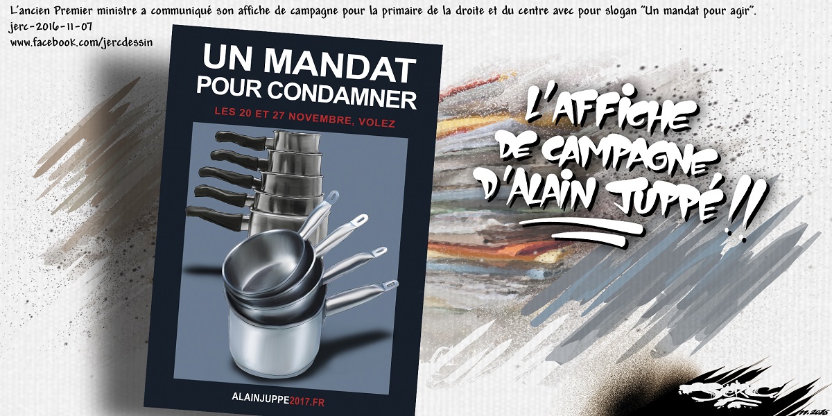 Les casseroles d'Alain Juppé comme nouvelle affiche de campagne pour les primaires de la droite