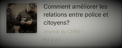 copie d'écran d'actualité parlant de l'amélioration des relations entre la police et les citoyens