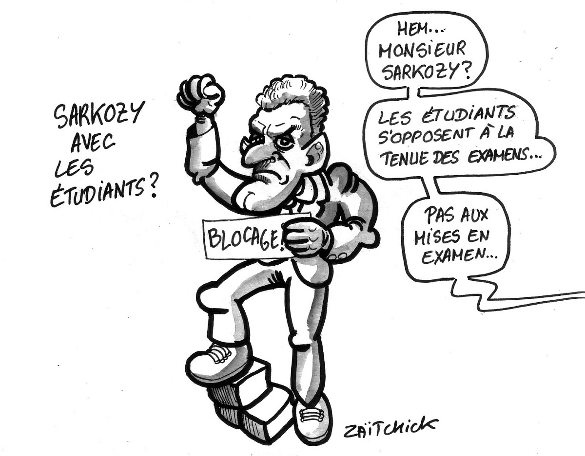 dessin d'actualité humoristique montrant Nicolas Sarkozy soutenant les étudiants dans leur mouvement