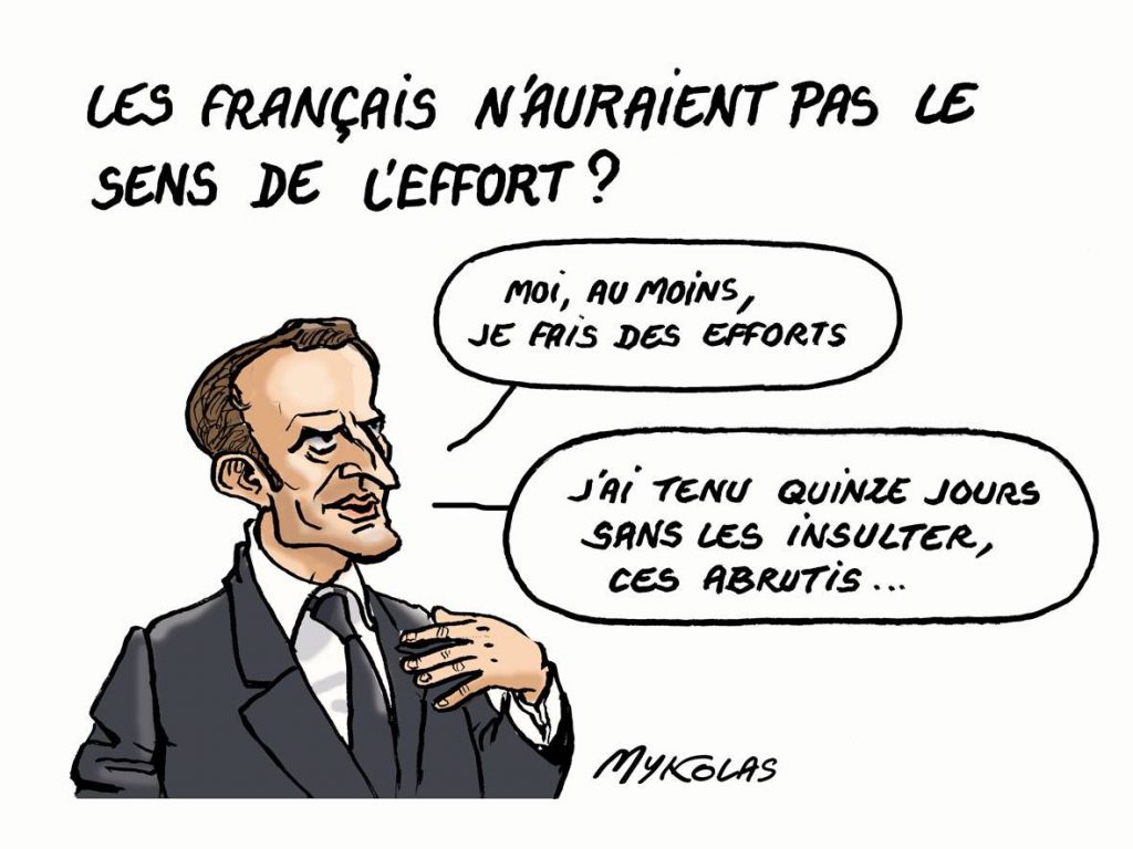 dessin d'actualité humoristique sur Emmanuel Macron reprochant aux français de n'avoir pas le sens de l'effort