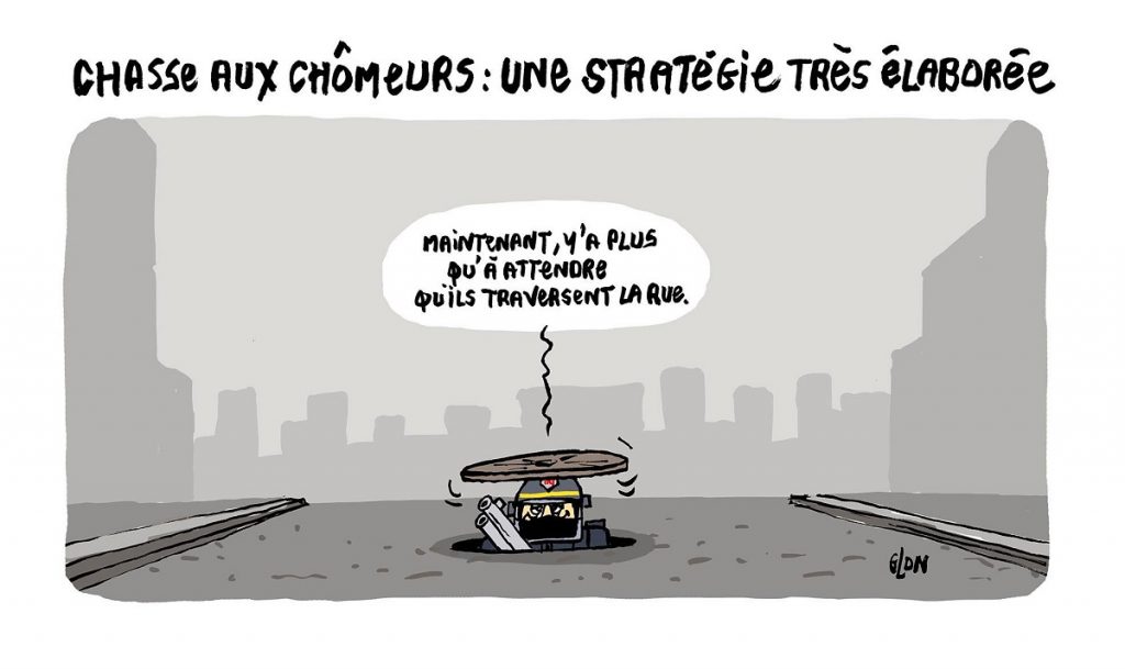 dessin d'actualité humoristique sur la chasse aux chômeurs