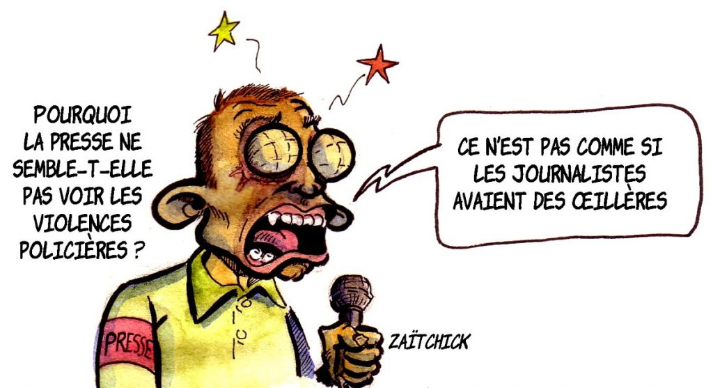 dessin d'actualité humoristique sur l'aveuglement de la presse face aux violences policières lors du mouvement des gilets jaunes