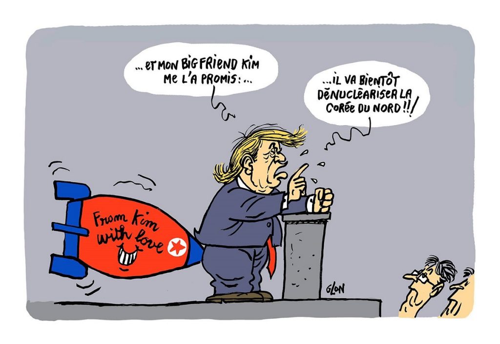 dessin d'actualité humoristique sur Donald Trump et la dénucléarisation de la Corée du Nord