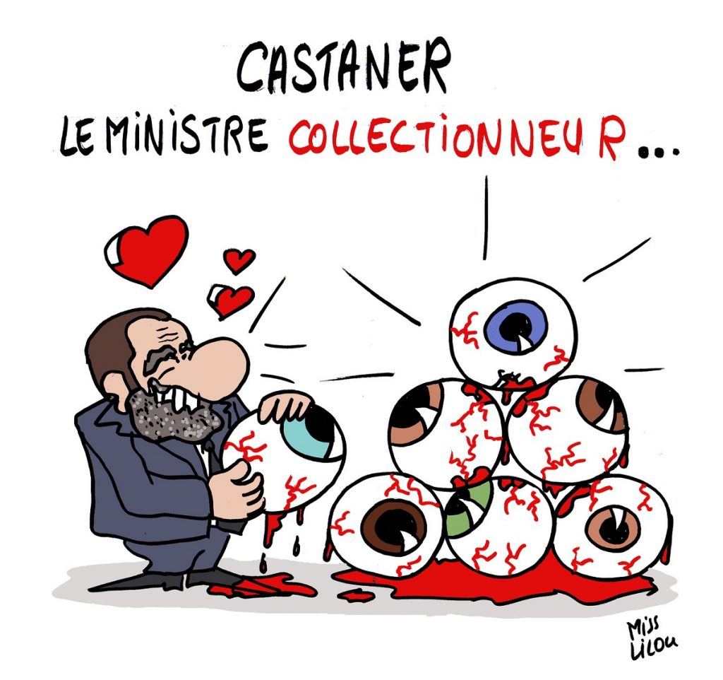 dessin d'actualité humoristique de Christophe Castaner collectionnant les yeux perdus par les gilets jaunes