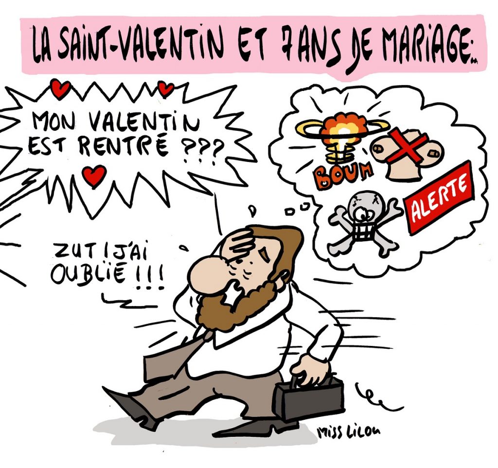dessin d'actualité humoristique sur les hommes, la Saint-Valentin et 7 ans de mariage