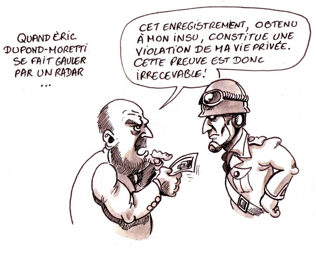 dessin d'actualité humoristique sur la défense d'Éric Dupond-Moretti, pris en excès de vitesse