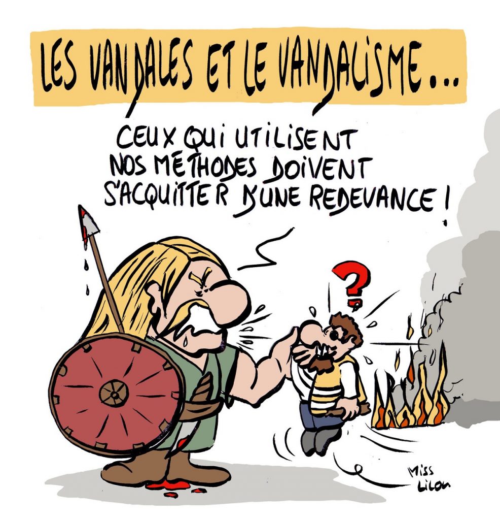 dessin d'actualité humoristique sur le mouvement des gilets jaunes et l'invasion des Vandales