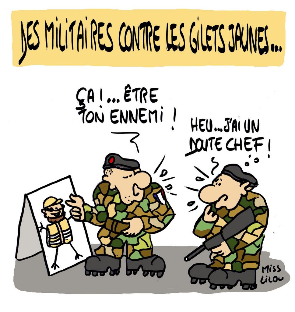 dessin d'actualité humoristique sur la mobilisation des militaires pour l'acte 19 des gilets jaunes