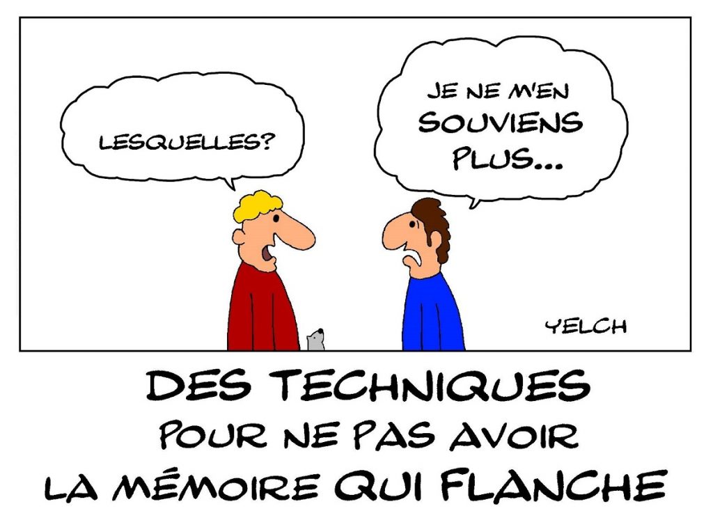 dessin de Yelch sur les techniques pour éviter les trous de mémoire