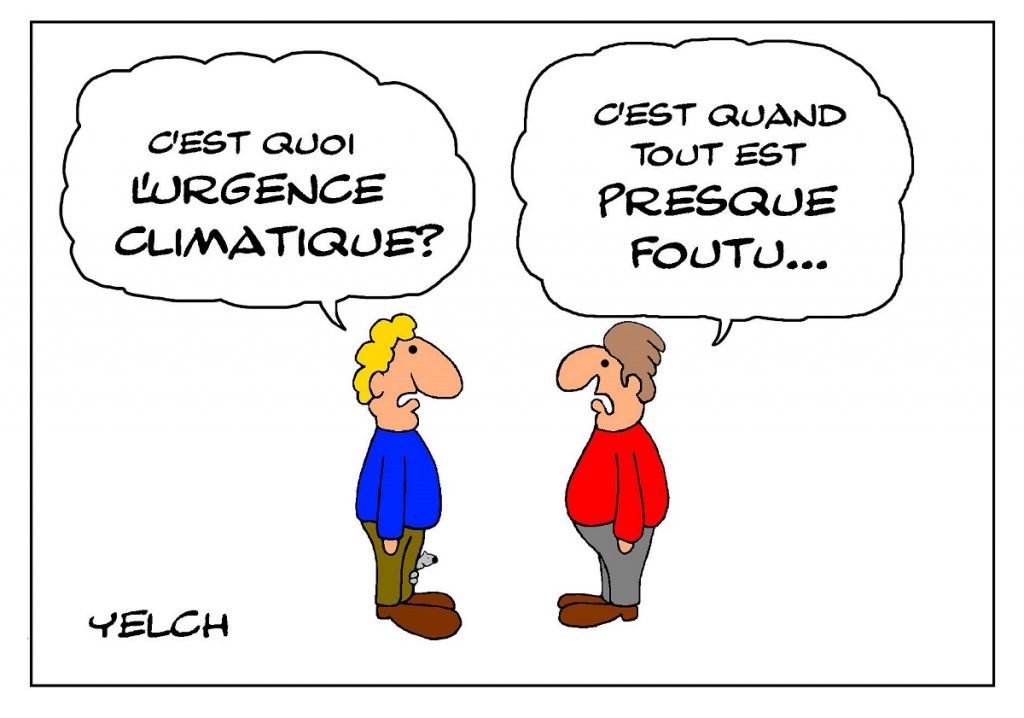 dessin de Yelch sur l’urgence climatique