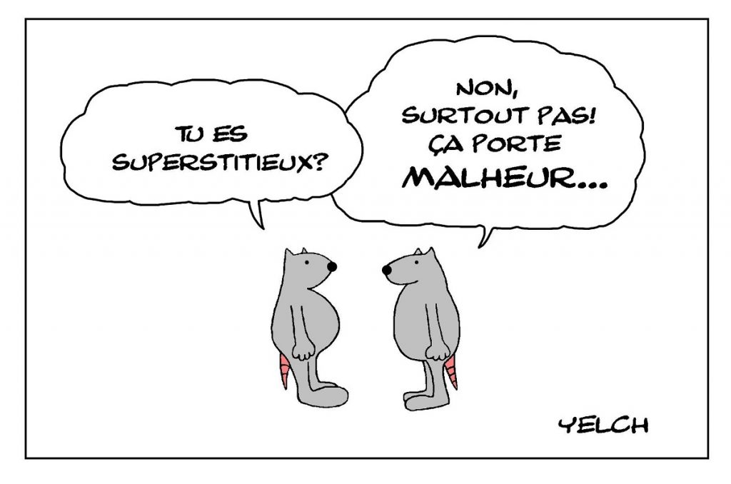 dessin de Yelch sur la superstition