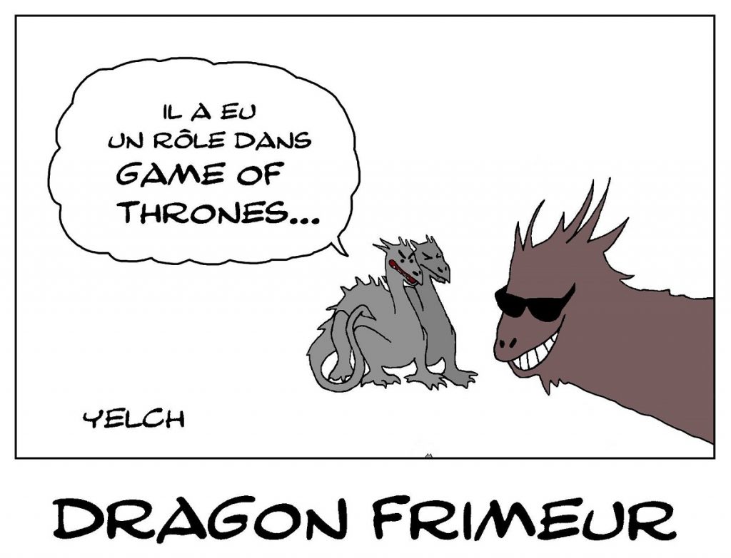 dessin de Yelch sur les dragons de Game of Throne