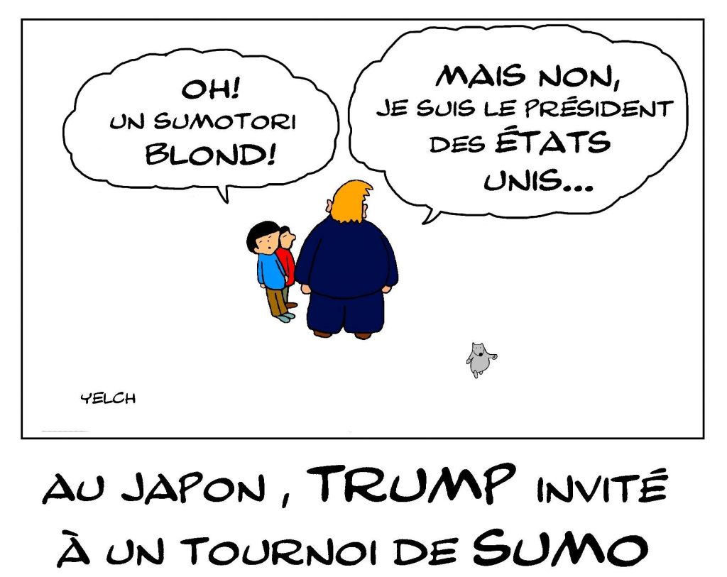 dessin de Yelch sur l’invitation de Donald Trump à un tournoi de Sumo au Japon