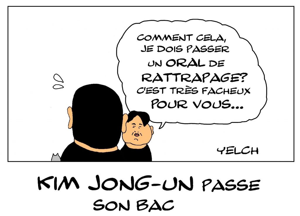 dessin de Yelch sur Kim Jong-un passant son baccalauréat