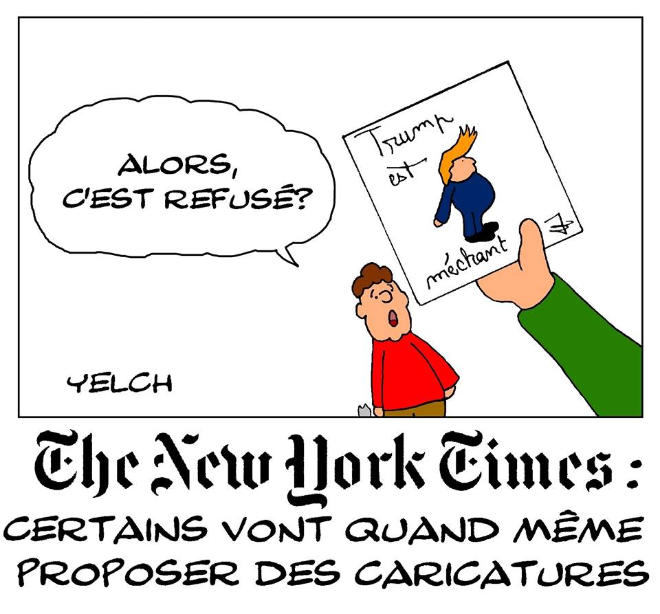 dessin de Yelch sur Donald Trump et l’arrêt des publication des caricatures politique dans le New York Times