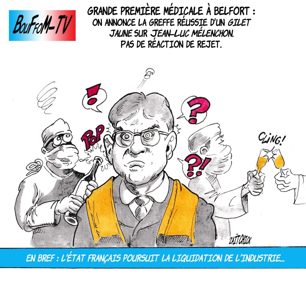 dessin de Zaïtchick sur le déplacement de Jean-Luc Mélenchon à Belfort