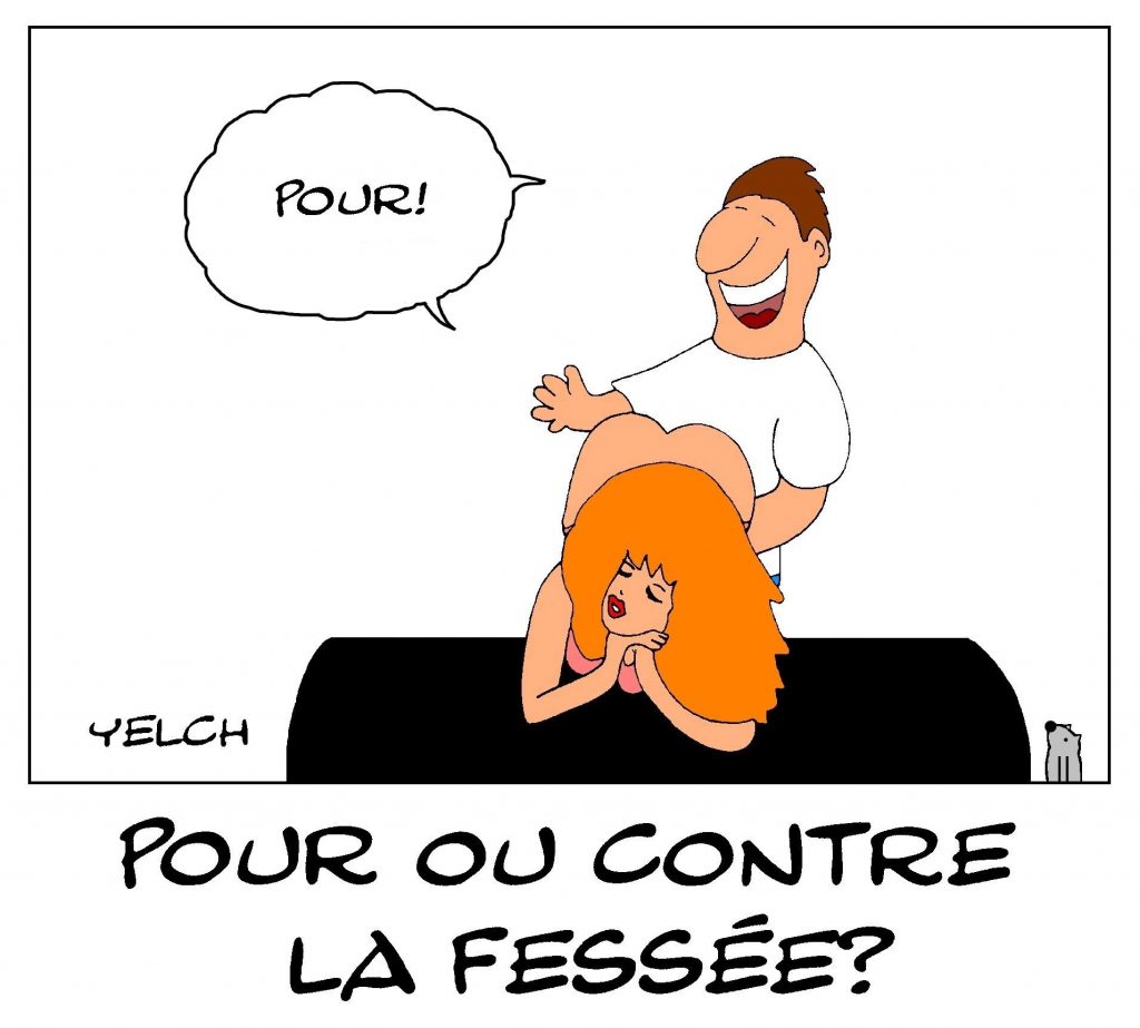 dessin de Yelch sur l’interdiction de la fessée en France