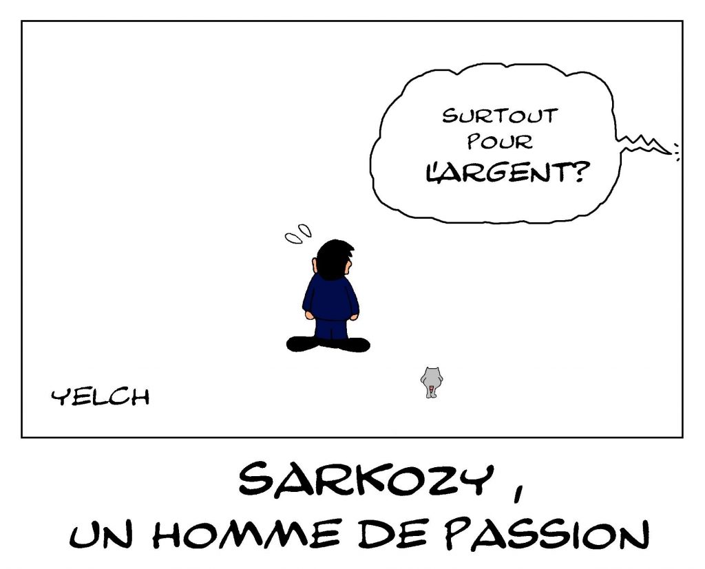 dessin de Yelch sur Nicolas Sarkozy