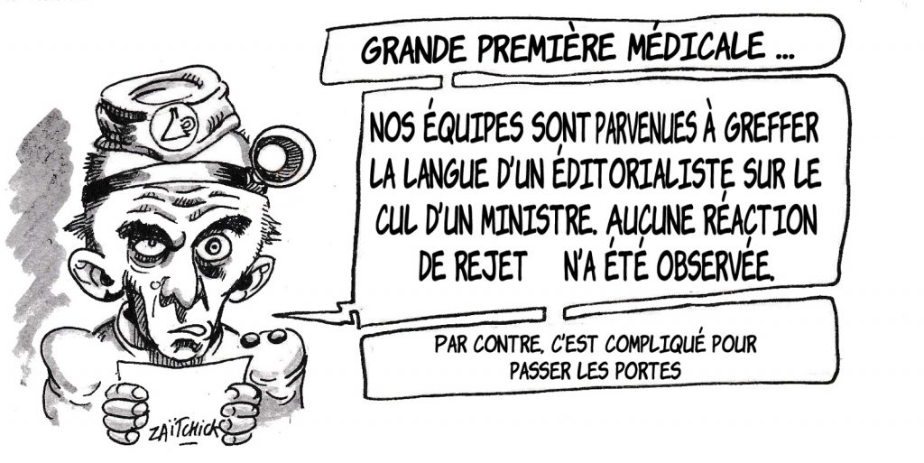 dessin humoristique de Zaïtchick sur la liberté de la presse et les éditorialistes vendus aux politiques