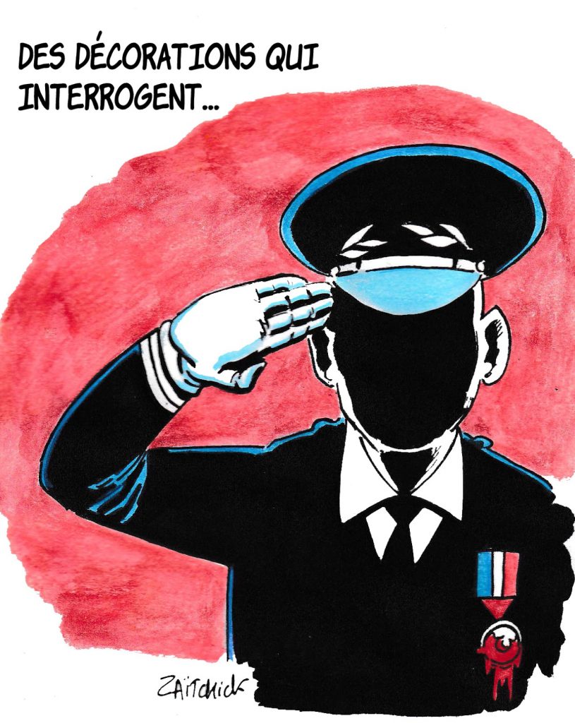dessin humoristique de Zaïtchick sur les décorations décernées à des policiers par Christophe Castaner