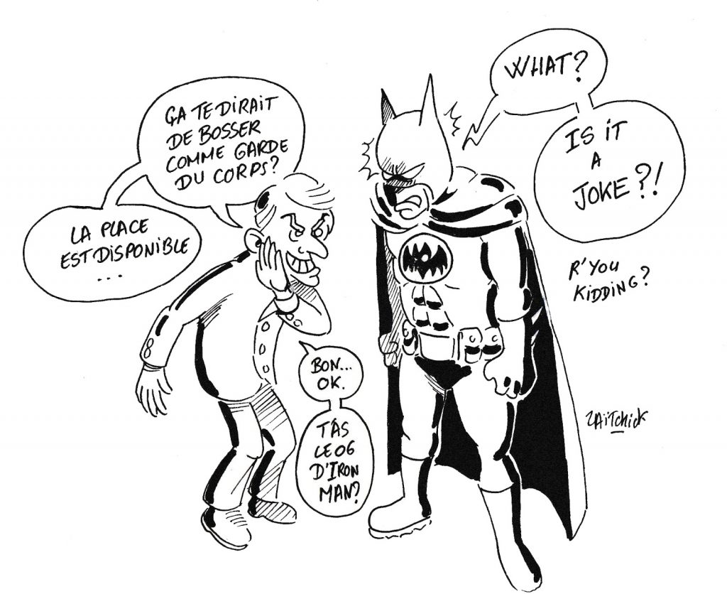 dessin humoristique de Zaïtchick sur Emmanuel Macron et Batman