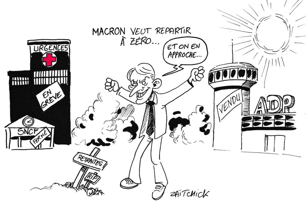 dessin humoristique de Zaïtchick sur le bilan de la Macronie et d’Emmanuel Macron
