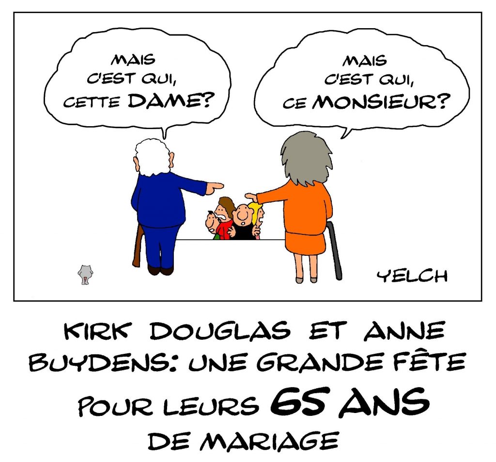 dessin de Yelch sur la fête de Kirk Douglas et Anne Buydens à l’occasion de leurs 65 ans de mariage