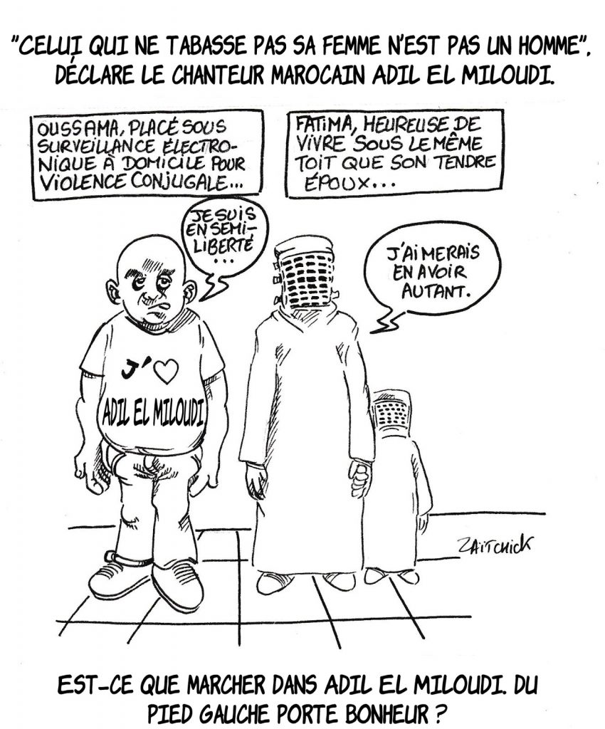 dessin humoristique de Zaïtchick sur les déclaration d’Adil El Miloudi sur les violences conjugales