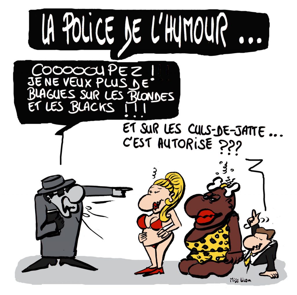 dessin de Miss Lilou sur la nouvelle police de l’humour et les blagues