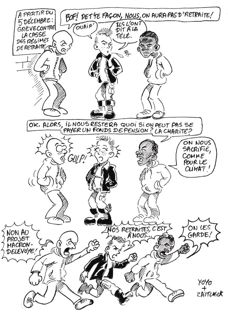 Bande dessinée de Zaïtchick sur la grève générale à partir du 5 décembre contre le projet Delevoye de retraite par points