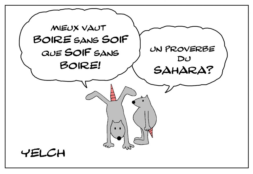 dessin de Yelch sur la soif et le fait de boire