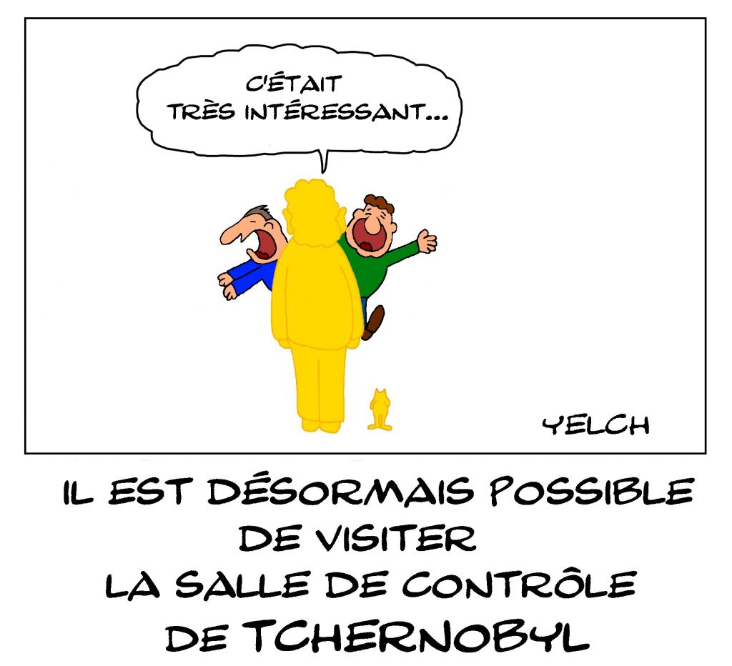 dessin de Yelch sur les visites organisées de la salle de contrôle de Tchernobyl