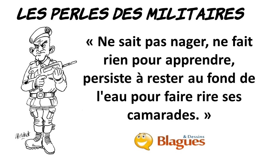 les perles du service militaire, les perles des militaires