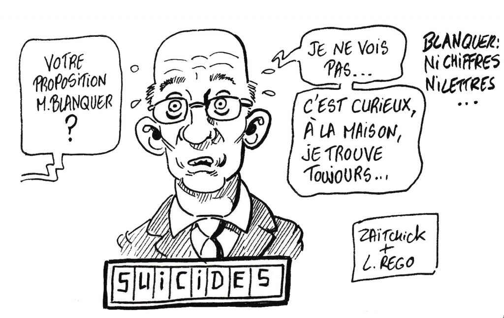 dessin humoristique de Zaïtchick sur Jean-Michel Blanquer et les suicides dans l’Éducation Nationale