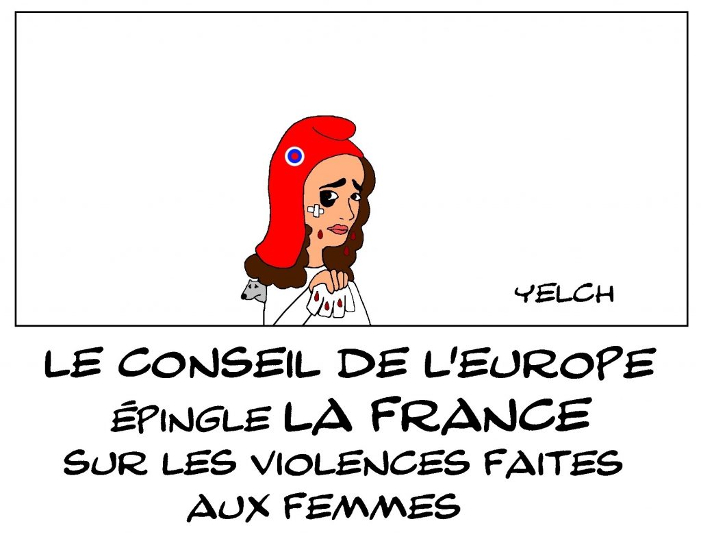 dessin de Yelch sur le Conseil de l’Europe et les violences faites aux femmes