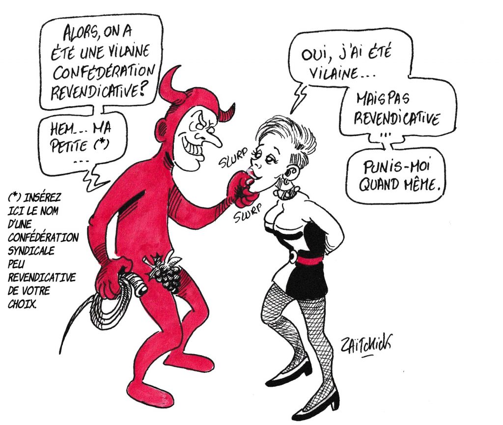 dessin de Zaïtchick sur Emmanuel Macron, les confédérations syndicales peu revendicatives et le sadomacronisme