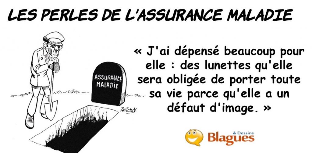 les perles de l'Assurance Maladie, les perles de la Sécurité Sociale