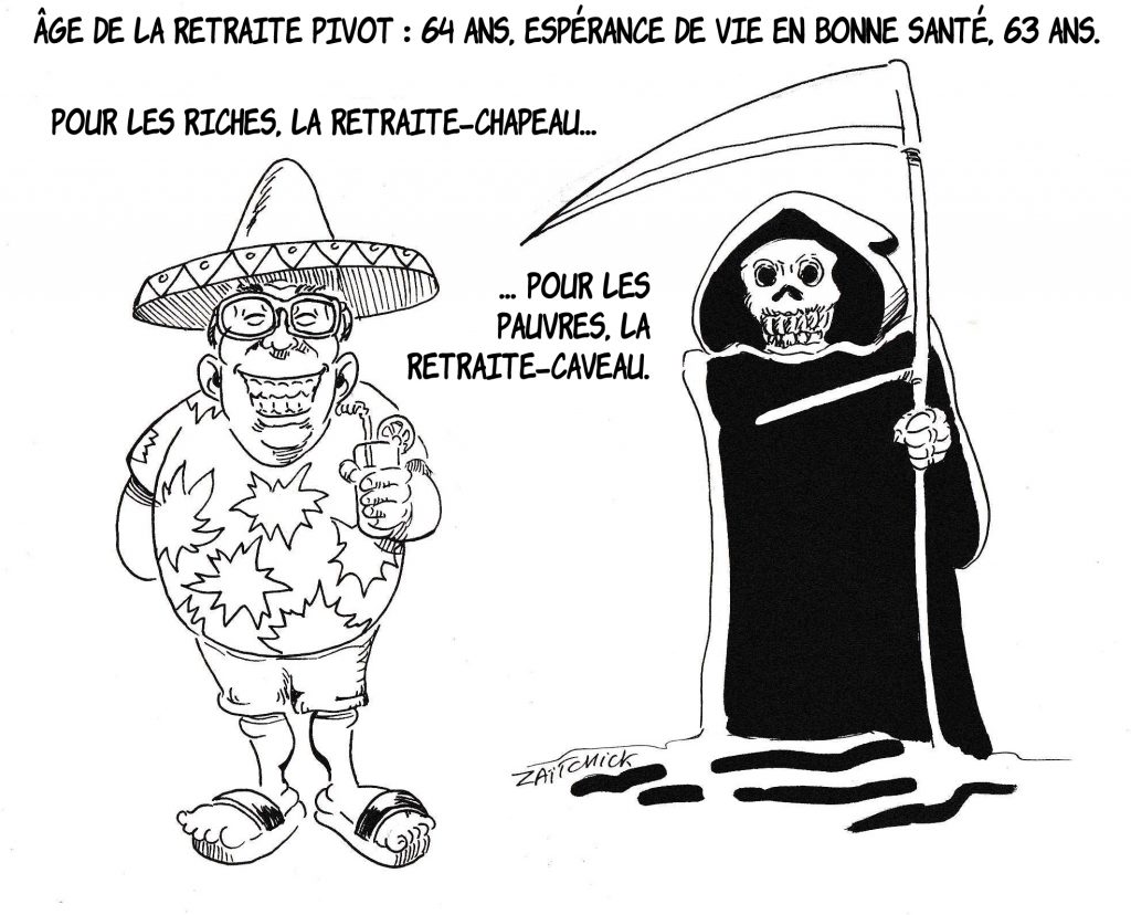 Dessin de Zaïtchick sur la réforme des retraites