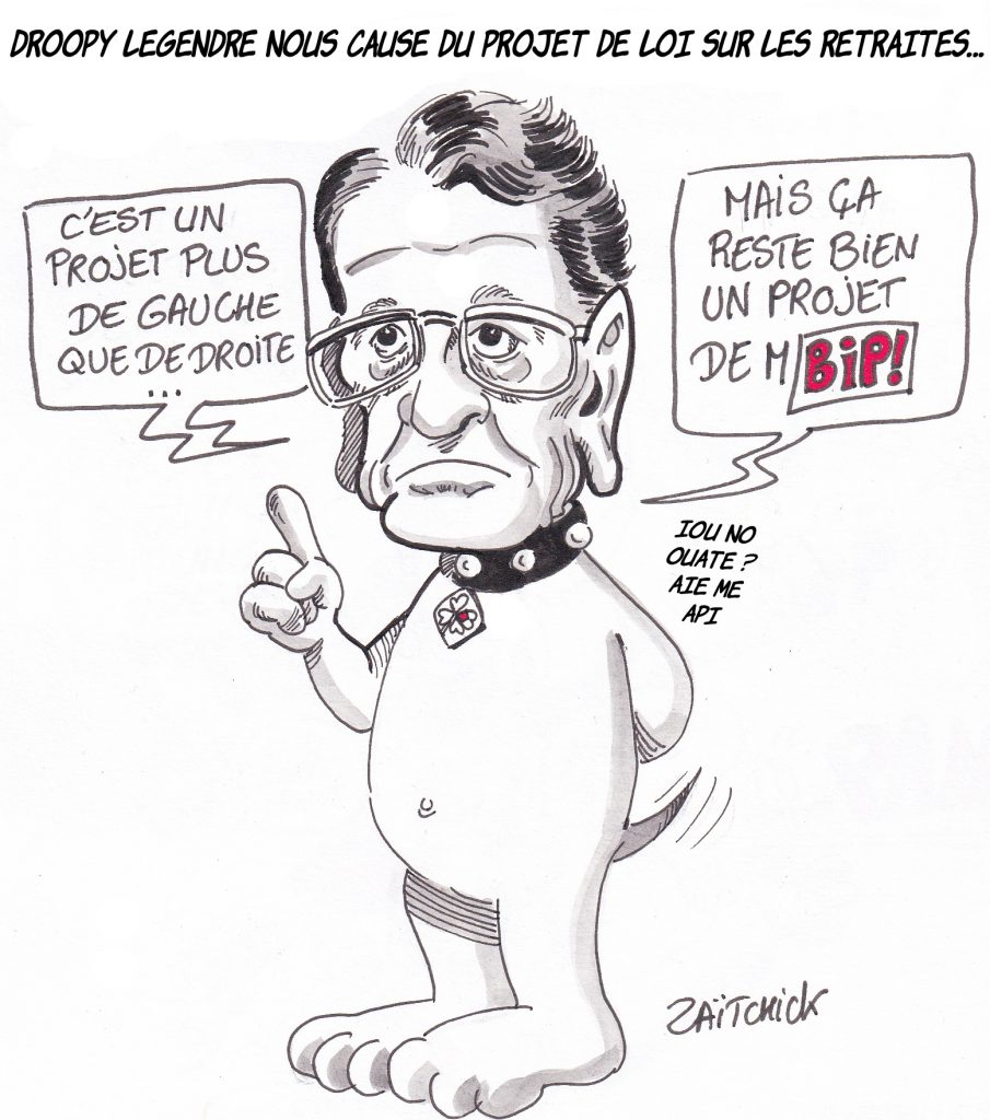 dessin de Zaïtchick sur Gilles Le Gendre en Droopy qui défend la réforme des retraites