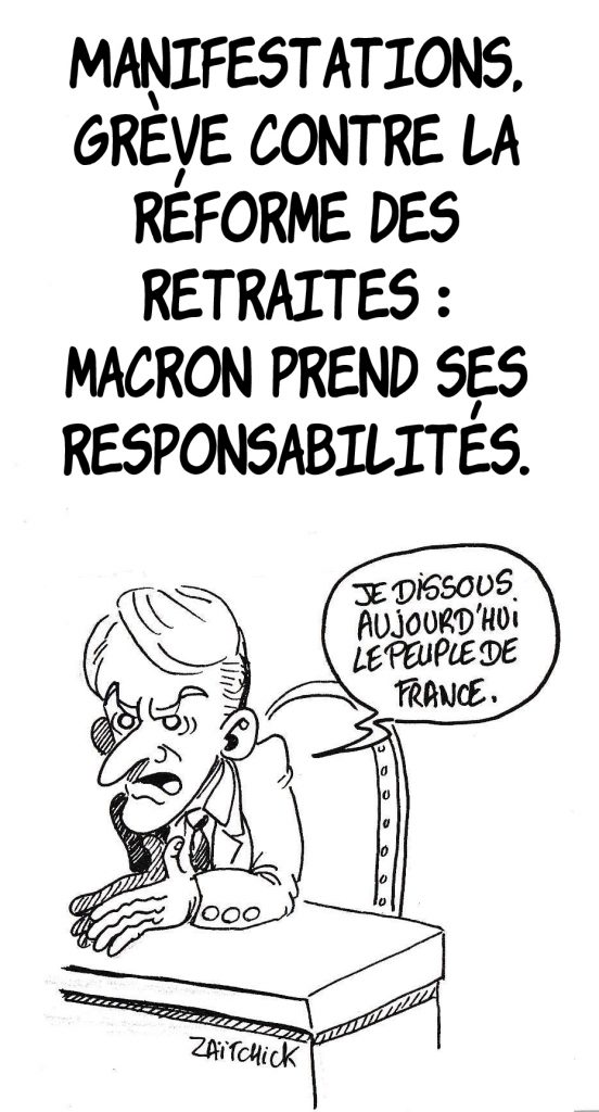 dessin humoristique de Zaïtchick sur les manifestations et les grèves contre la réforme des retraites