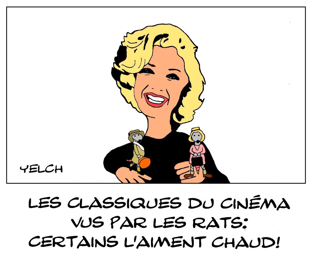 dessin de Yelch sur les classiques du cinéma et Certains l’aiment chaud