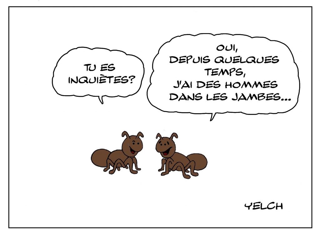 dessin de Yelch sur l’expression avoir des fourmis dans les jambes