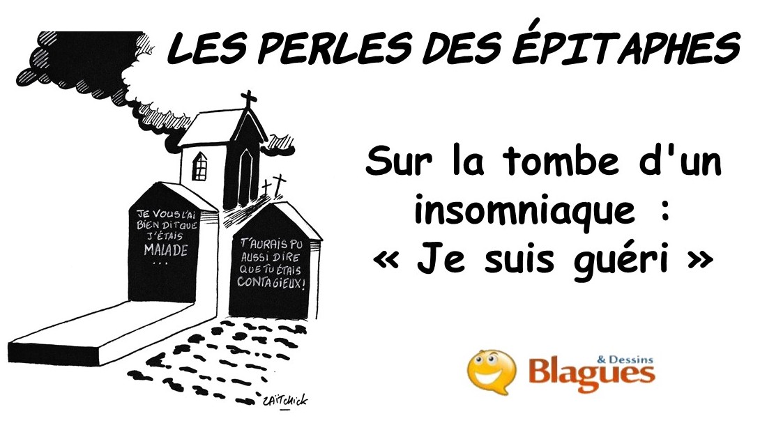 Une Si Longue Insomnie Dessin Blagues Et Dessins