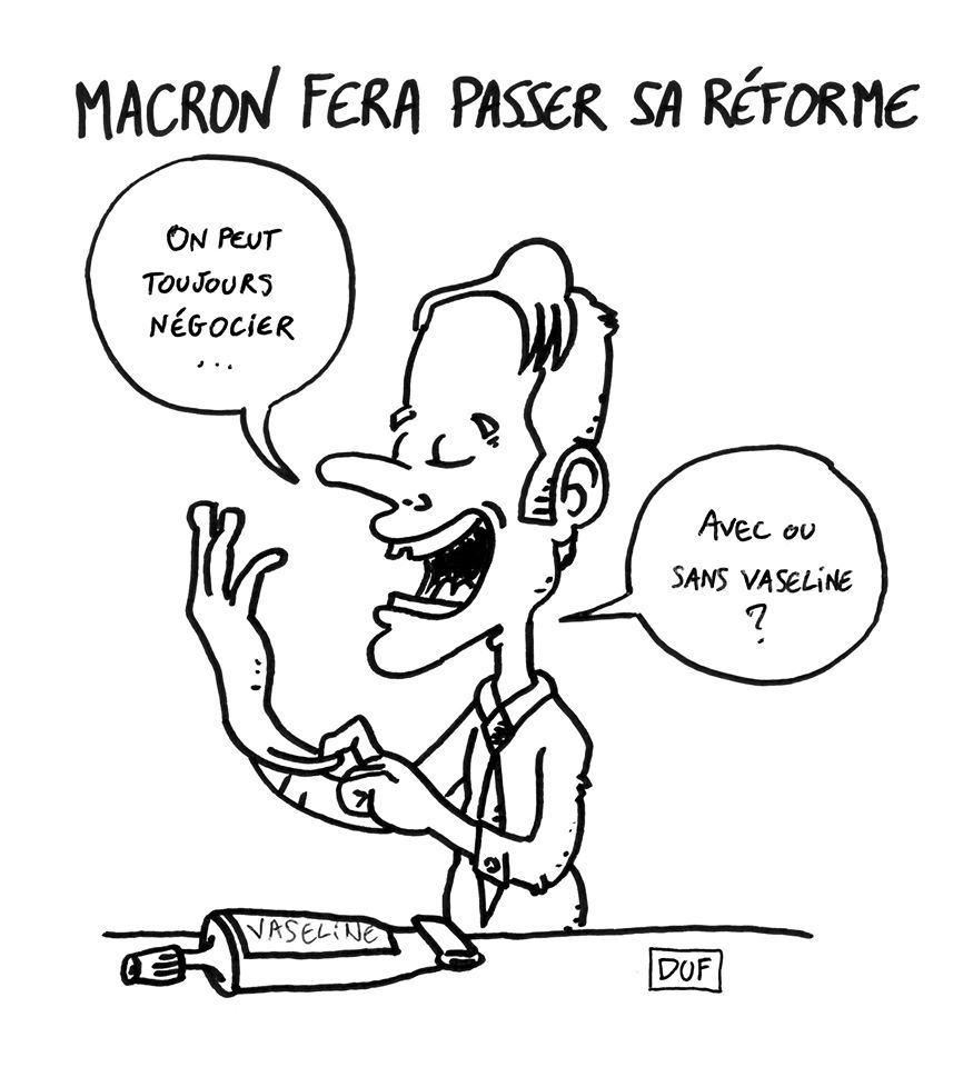 dessin d'actualité humoristique sur Emmanuel Macron et la réforme des retraites