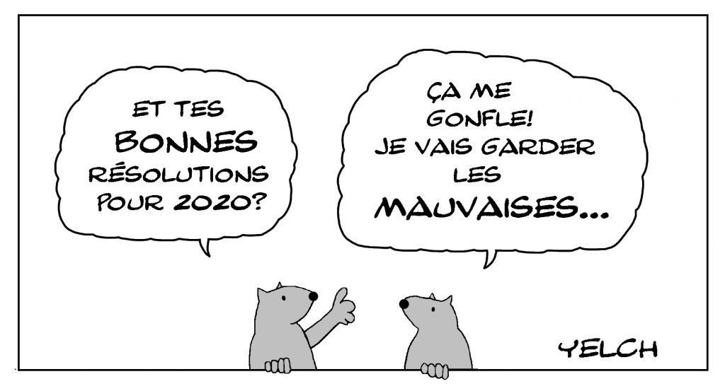 dessin de Yelch sur les bonnes résolutions de l’année 2020