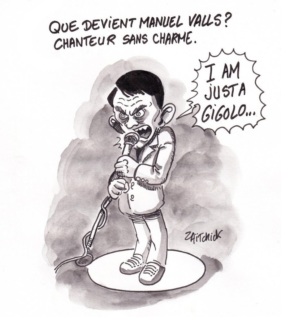 dessin de Zaïtchick sur Manuel Valls chanteur de charme