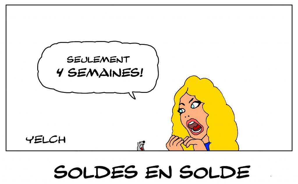 dessin de Yelch sur les femmes, la durée des soldes et les accros du shopping