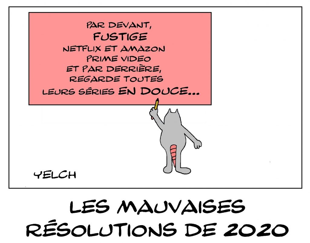 dessin de Yelch sur les bonnes résolutions de la nouvelle année 2020