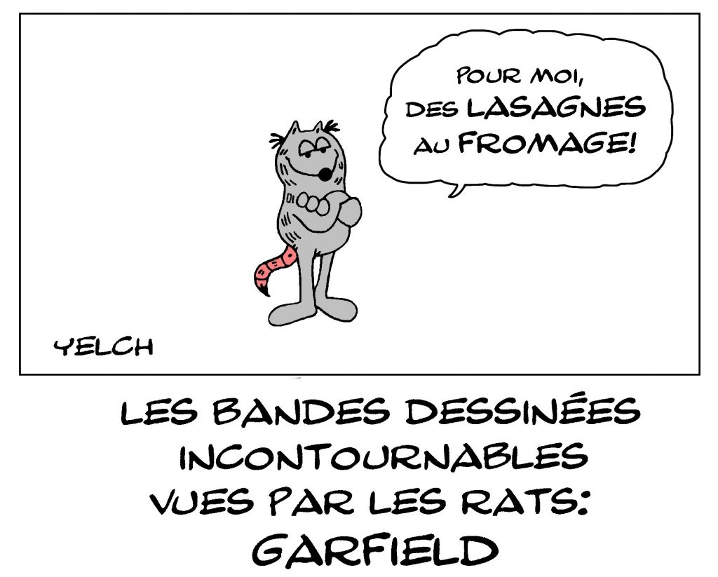 dessin de Yelch sur les bandes dessinées incontournables vues par les rats et Garfield