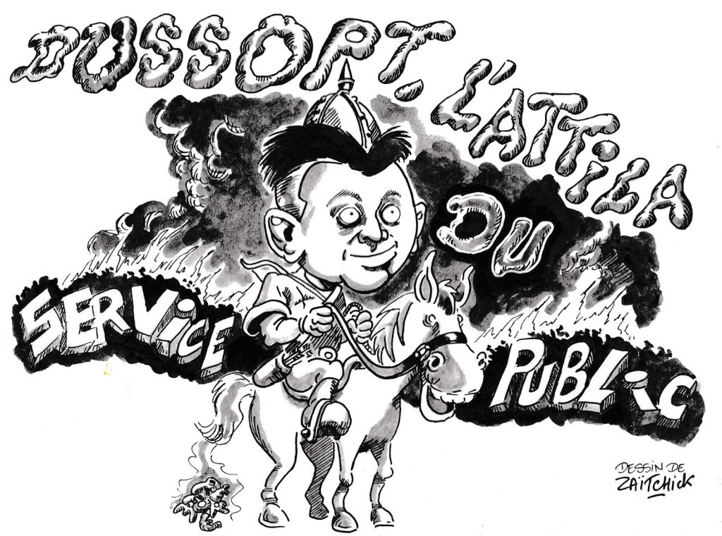 dessin humoristique de Zaïtchick sur Olivier Dussopt et la casse du service public